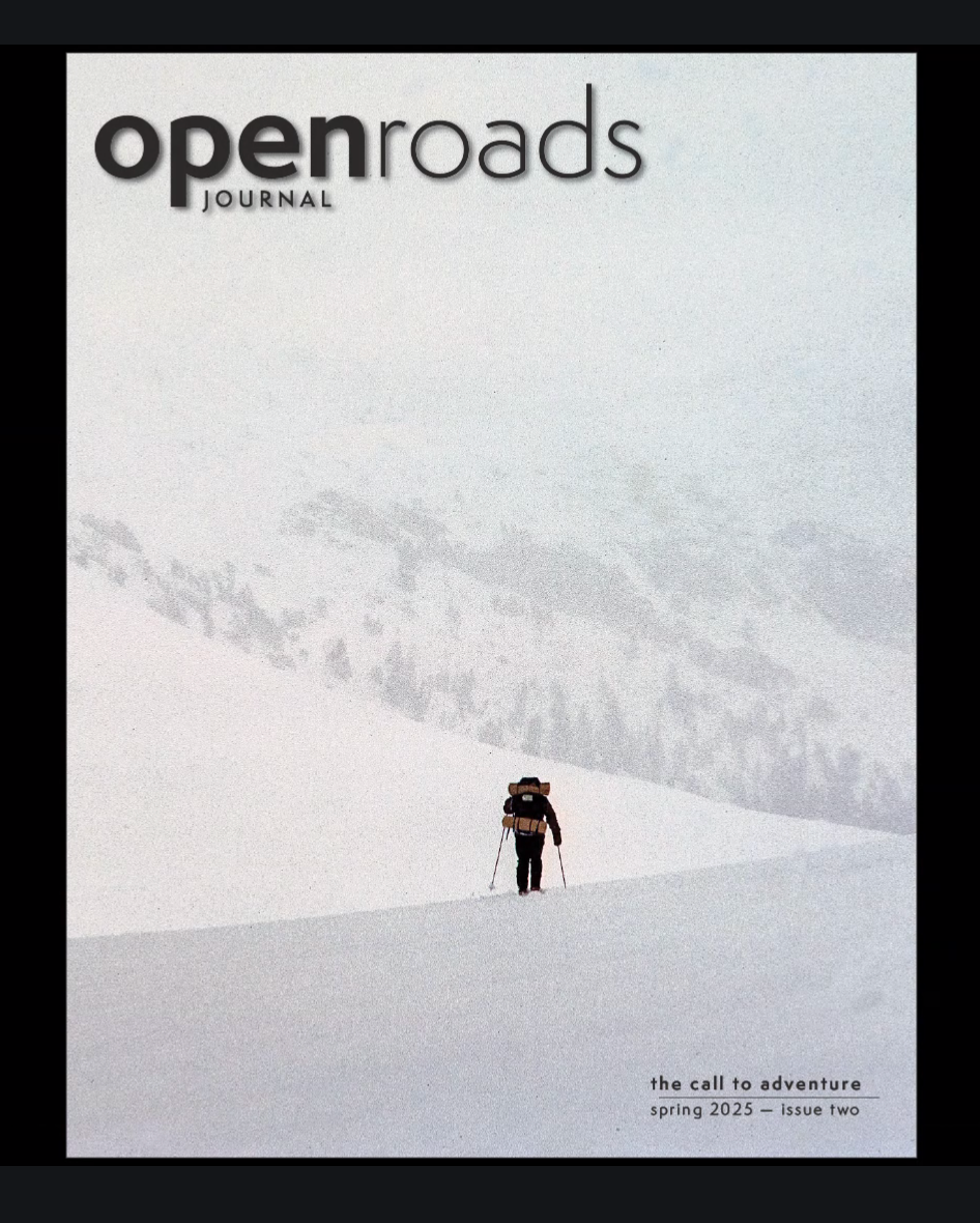 Open Roads Journal Vol. 2 (Coming May 2025)